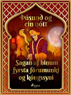 cover image of Sagan af hinum fyrsta förumunki og kóngssyni (Þúsund og ein nótt 30)